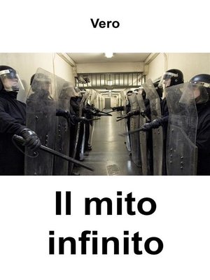 cover image of Il mito infinito